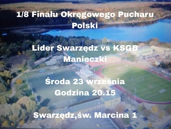 Puchar Polski: mecz o ćwierćfinał okręgowy w Swarzędzu
