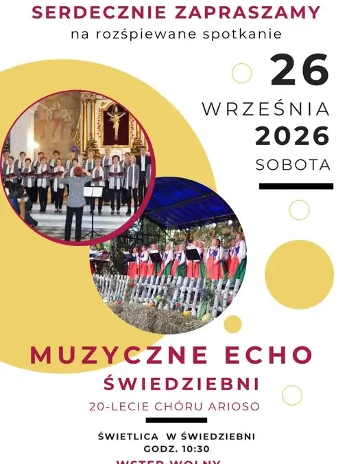 Muzyczne Echo Świedziebni – jubileusz 20-lecia Chóru Arioso