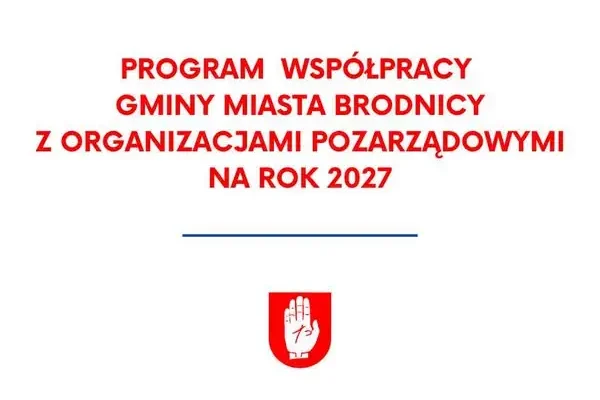 Brodnica konsultuje Program współpracy z organizacjami pozarządowymi na 2027 rok
