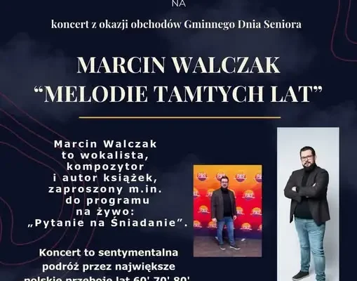 Koncert „Melodie tamtych lat” dla seniorów z gminy Zbiczno