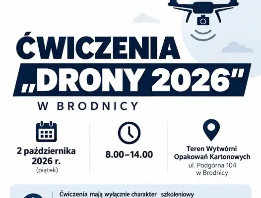 Ćwiczenia „DRONY 2026” w Brodnicy – sprawdzą reakcję służb na bezzałogowce