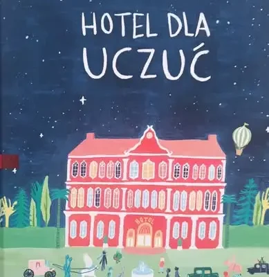 Dzień Głośnego Czytania w Janowie: przedszkolaki odkrywały „Hotel dla uczuć”