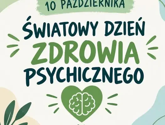 Światowy Dzień Zdrowia Psychicznego – apel szkolnych specjalistów