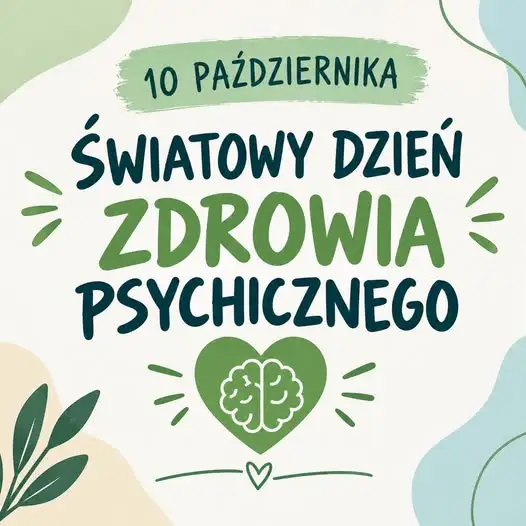 Światowy Dzień Zdrowia Psychicznego – apel szkolnych specjalistów