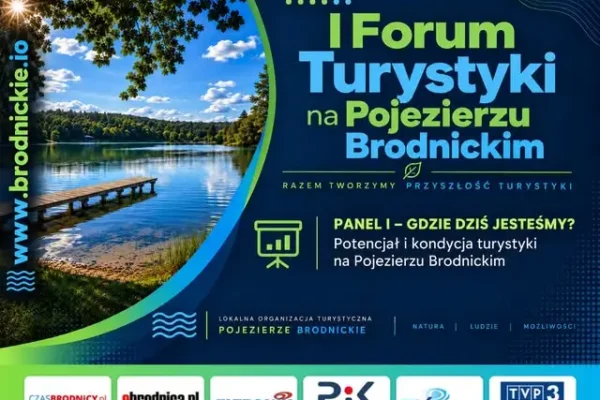 I Forum Turystyki na Pojezierzu Brodnickim – kluczowy krok ku wspólnej promocji regionu