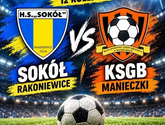 Sokół Rakoniewice podejmie Orkan Manieczki w 12. kolejce Red Box Klasy Okręgowej